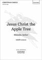 Jesus Christ the Apple Tree SATB choral sheet music cover